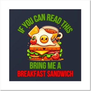 Breakfast Sandwich Posters and Art